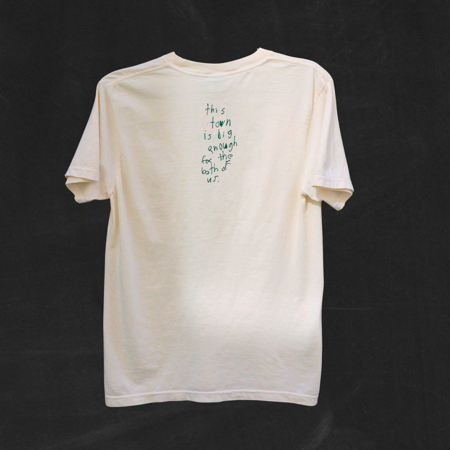 "This Town IS Big Enough" Tee
