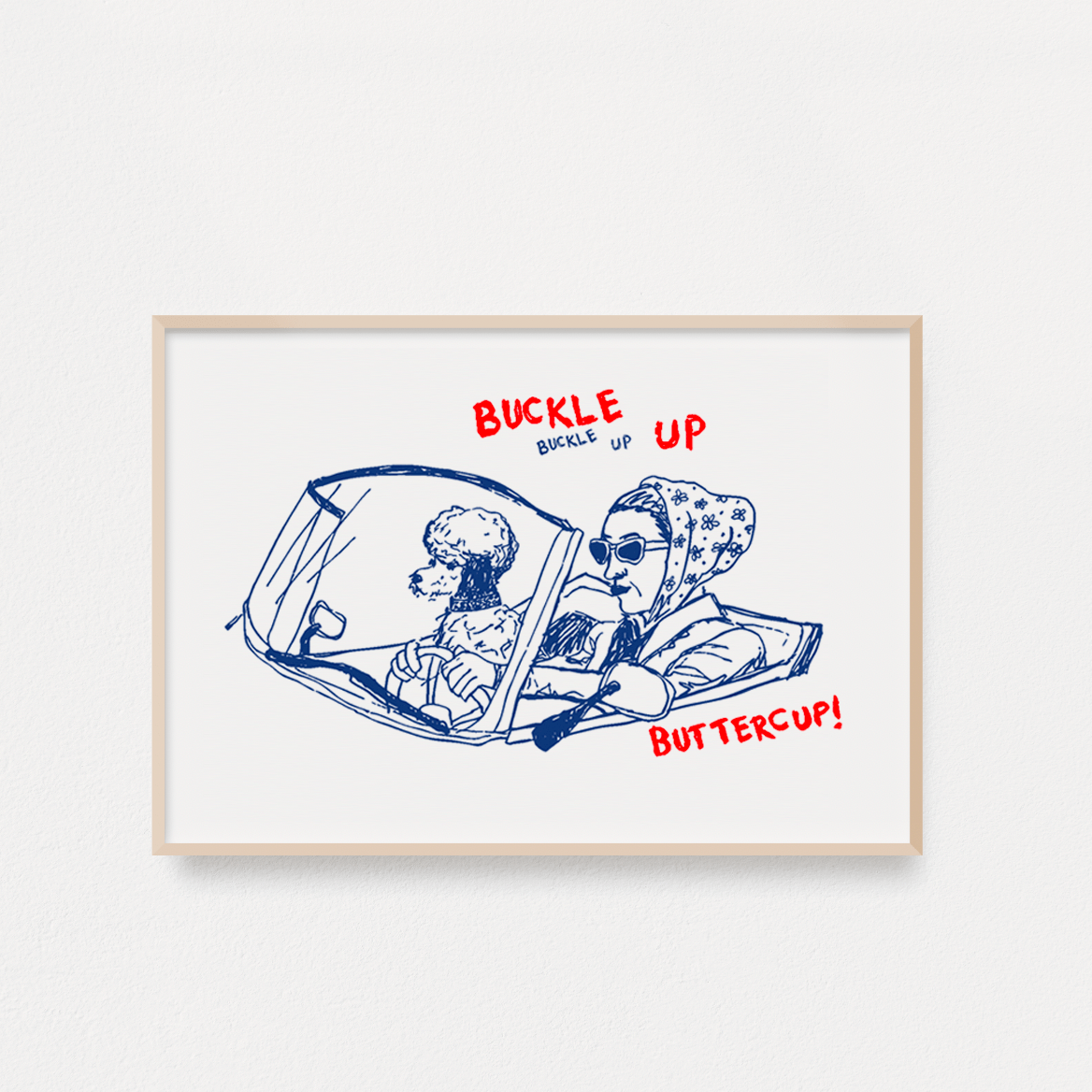 "Buckle Up" Poster - Intrigue Ink Visit Bozeman, Unique Shopping Boutique in Montana, Work from Home Clothes for Women