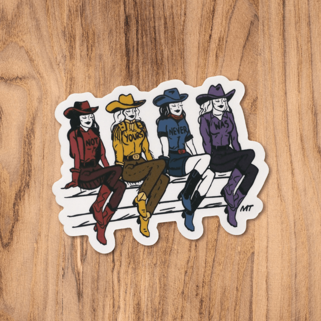 "Not Yours" Sticker - Intrigue Ink Visit Bozeman, Unique Shopping Boutique in Montana, Work from Home Clothes for Women