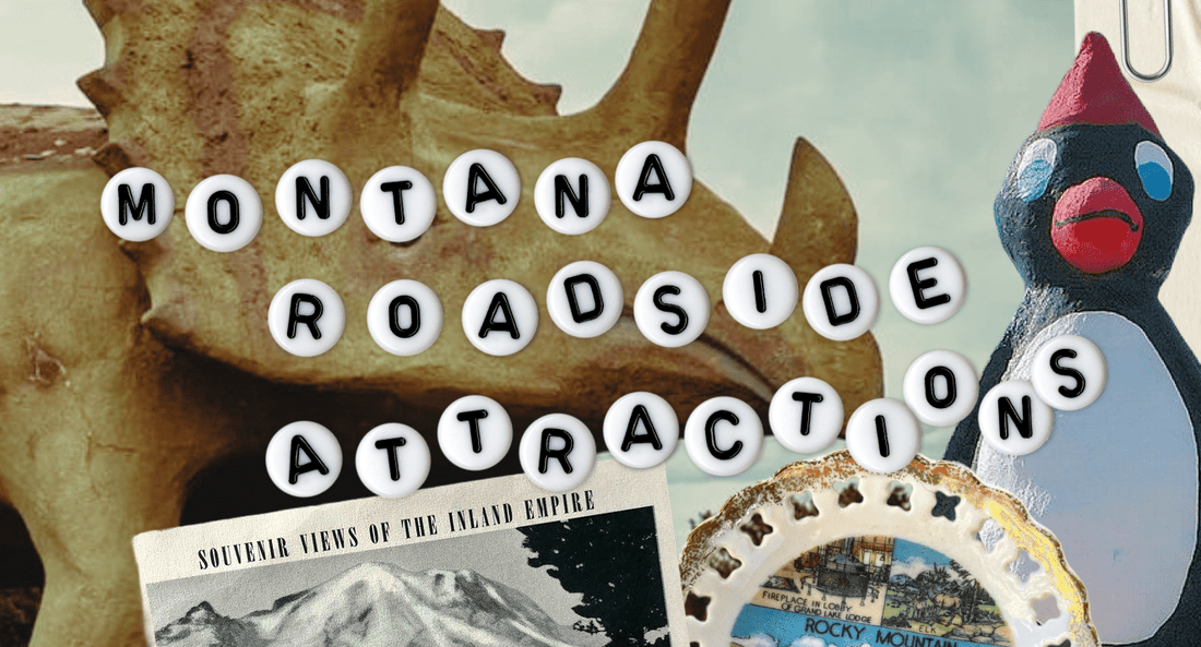 Montana Roadside Attractions: The Great Montana Road Trip - Intrigue Ink