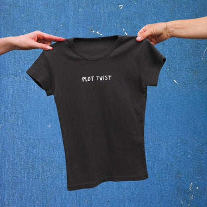 "Plot Twist" Baby Tee - Intrigue Ink Visit Bozeman, Unique Shopping Boutique in Montana, Work from Home Clothes for Women
