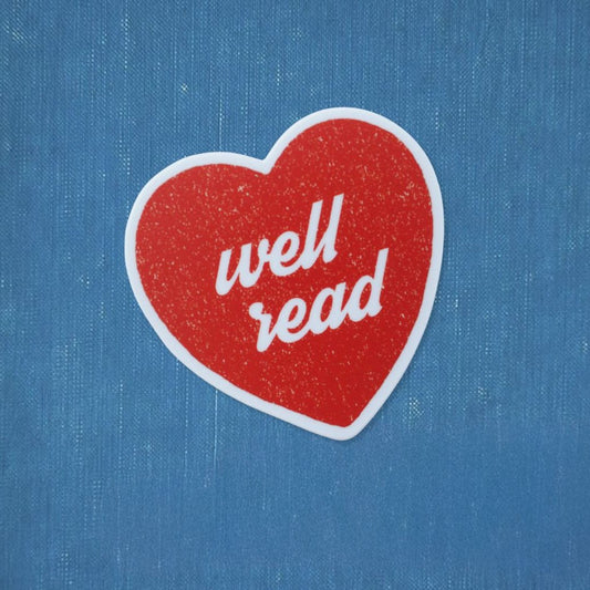"Well Read" Sticker - Intrigue Ink Visit Bozeman, Unique Shopping Boutique in Montana, Work from Home Clothes for Women