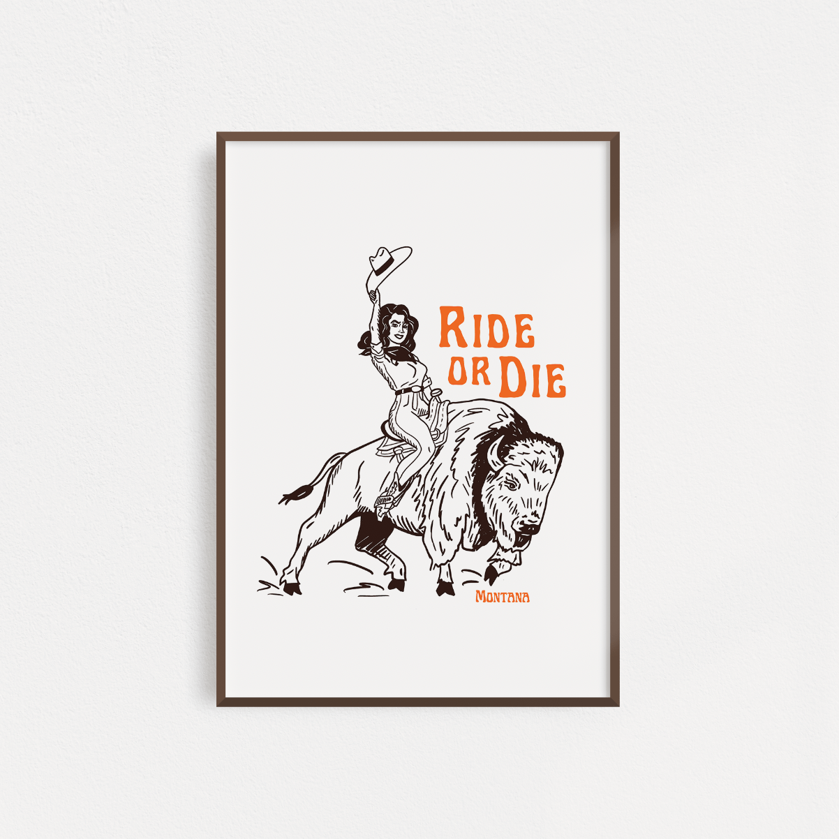 "Ride Or Die" Poster - Intrigue Ink Visit Bozeman, Unique Shopping Boutique in Montana, Work from Home Clothes for Women