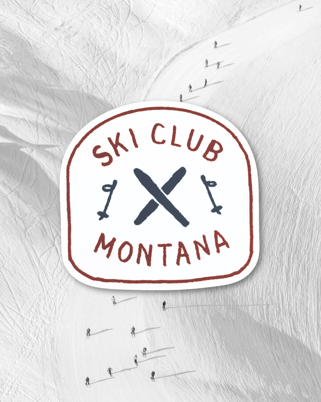 "Ski Club" Sticker - Intrigue Ink Visit Bozeman, Unique Shopping Boutique in Montana, Work from Home Clothes for Women