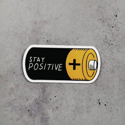 "Stay Positive" Sticker