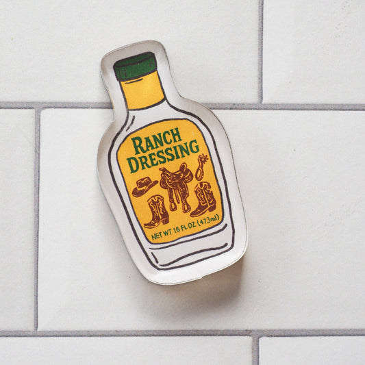 "Ranch Dressing" Magnet - Intrigue Ink Visit Bozeman, Unique Shopping Boutique in Montana, Work from Home Clothes for Women