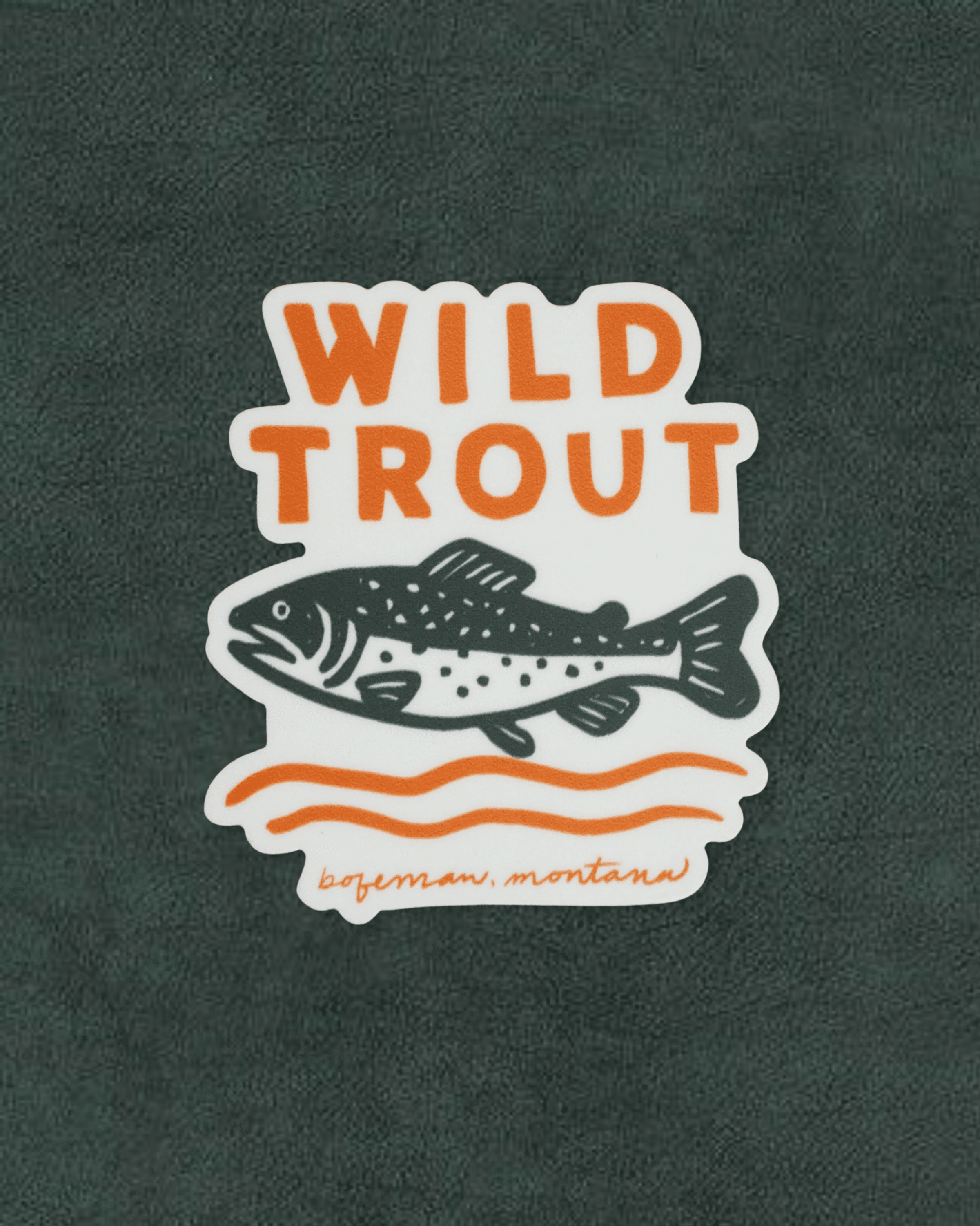 "Wild Trout" Sticker - Intrigue Ink Visit Bozeman, Unique Shopping Boutique in Montana, Work from Home Clothes for Women