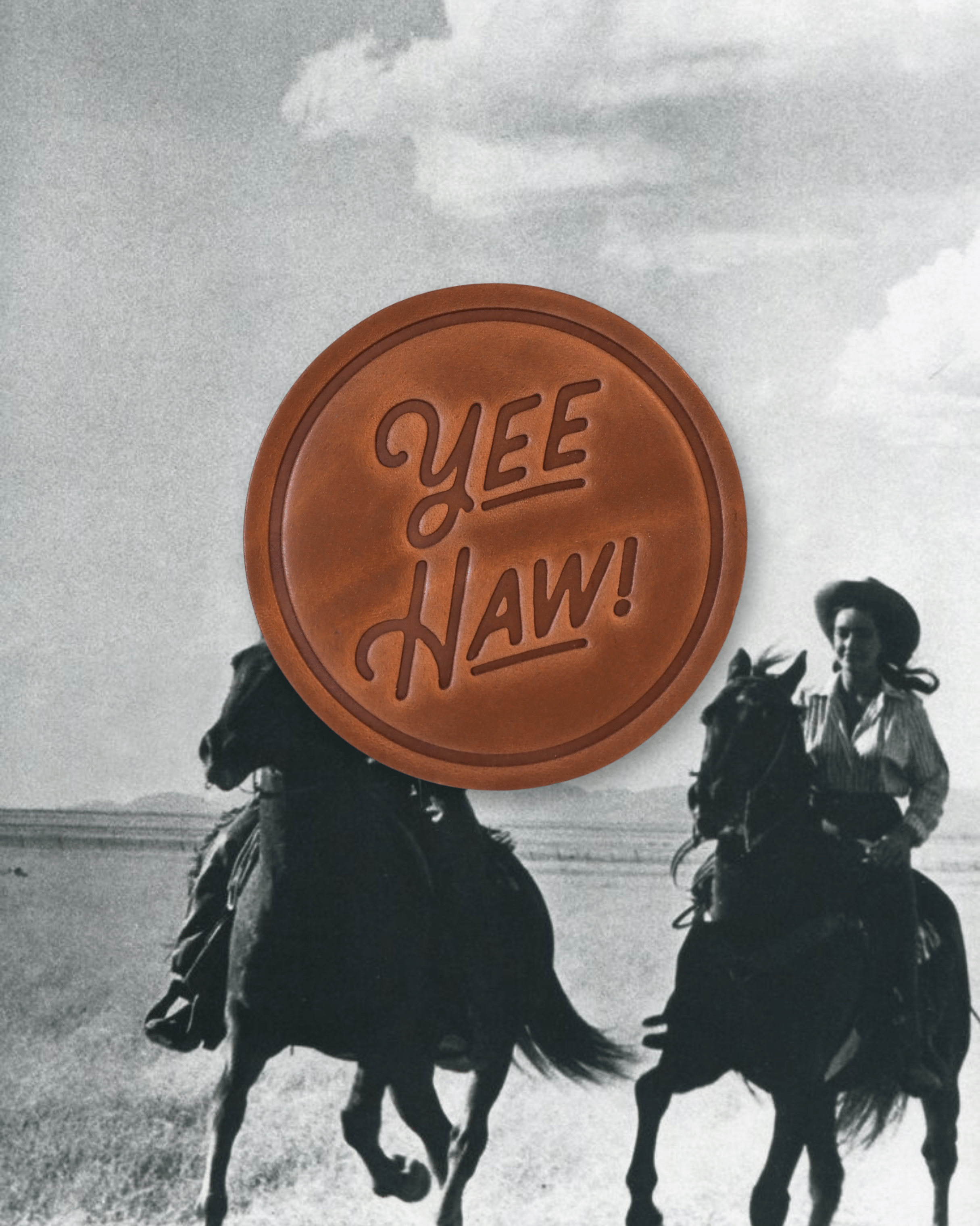 Yeehaw! Leather Coaster - Intrigue Ink Visit Bozeman, Unique Shopping Boutique in Montana, Work from Home Clothes for Women