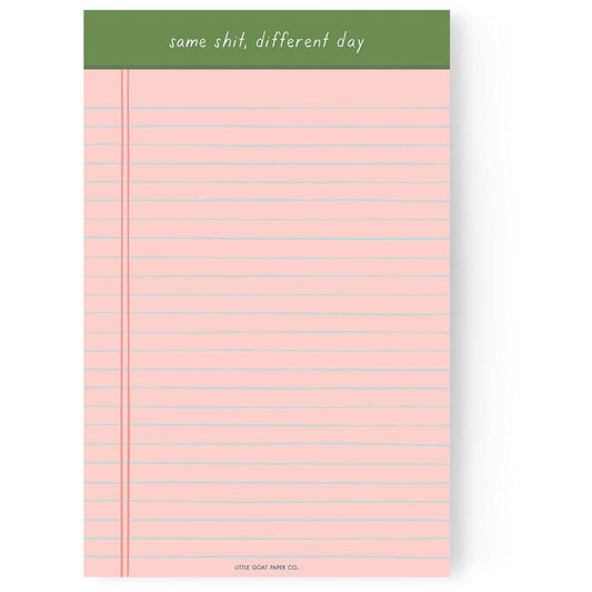 Same Sh*t Different Day Notepad - Intrigue Ink Visit Bozeman, Unique Shopping Boutique in Montana, Work from Home Clothes for Women