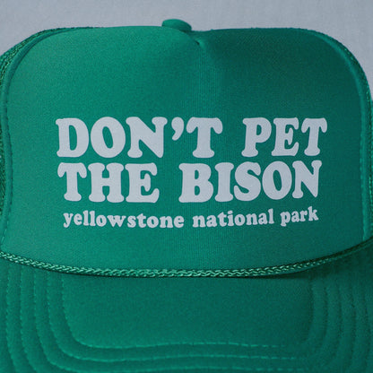 Don't Pet The Bison Trucker Hat - Green - Intrigue Ink Visit Bozeman, Unique Shopping Boutique in Montana, Work from Home Clothes for Women
